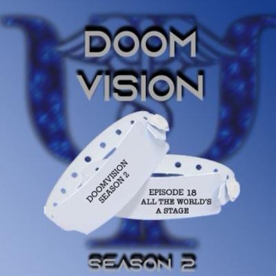 All the World is a Stage | Season 2 - Finale All the World is a Stage | Season 2 - Finale