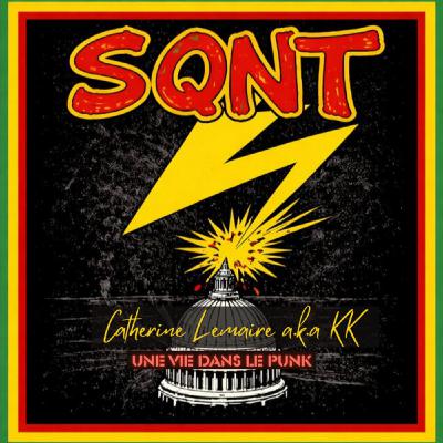 Interview de Catherine Lemaire a.k.a KK : Une vie dans le punk