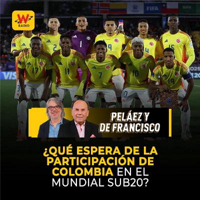 ¿Qué espera de la participación de Colombia en el Mundial Sub20?