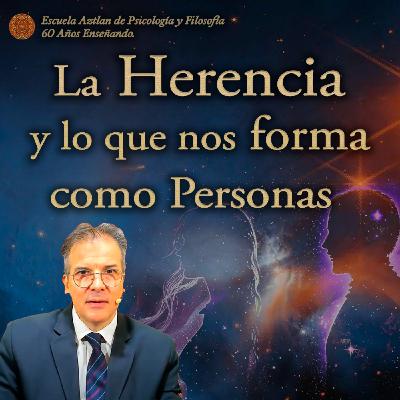 La Herencia y lo que nos forma como Personas - Según la Psicoterapia de C. G. Jung y G. I. Gurdjieff