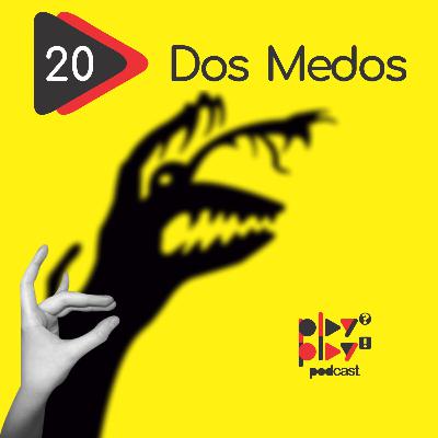 #20 - Dos Medos