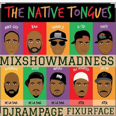 51: djrampage MIXSHOWMADNESS TRIBE DELA JUNGLE