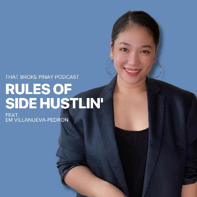Rules of Side Hustlin' Rules of Side Hustlin'