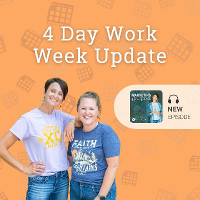 4 Day Work Week Update