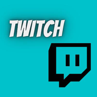 Episode 8: Twitch with Huw