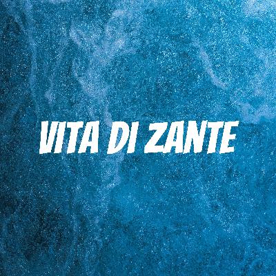Vita di Zante (Trailer)