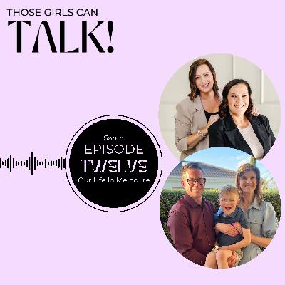 Our Life in Melbourne with Sarah