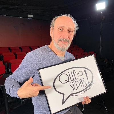 Que Lo Sepas! (03x10) "SI NO HUBIESE SIDO ACTOR HABRÍA SIDO MÚSICO" con José Luis Gil (28/02/2020) Que Lo Sepas! (03x10) "SI NO HUBIESE SIDO ACTOR HABRÍA SIDO MÚSICO" con José Luis Gil (28/02/2020)