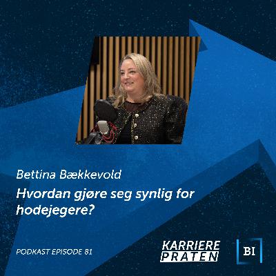 Hvordan gjøre seg synlig for hodejegere?