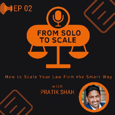 From Solo to Scale: Embracing Growth and Change From Solo to Scale: Embracing Growth and Change