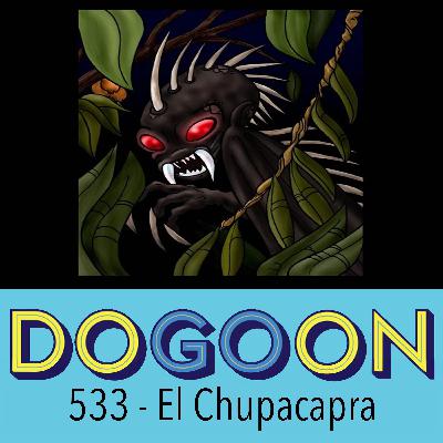 533 - El Chupacabra