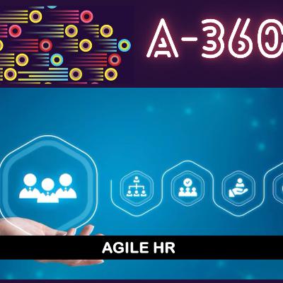 E12_Agile HR: Cómo el área de Personas impulsa la agilidad organizacional.