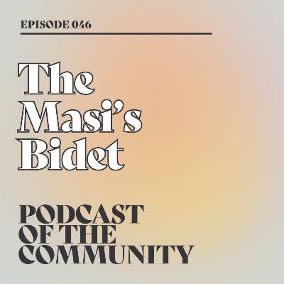 Podcast of the Community - The Masi's Bidet