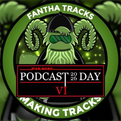 Making Tracks at Festival of the Force 2026: With guests Tim Rose and Paul Kasey - Star Wars Podcast Day 2026 Making Tracks at Festival of the Force 2026: With guests Tim Rose and Paul Kasey - Star Wars Podcast Day 2026
