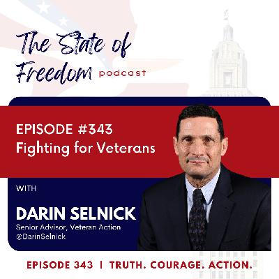 #343 Fighting for Veterans w/ Darin Selnick #343 Fighting for Veterans w/ Darin Selnick