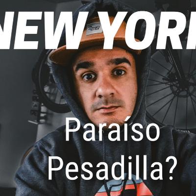 Nueva York: ¿Paraíso o Pesadilla?