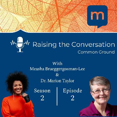 Season 2: Episode 2 - Dr. Marion Taylor Season 2: Episode 2 - Dr. Marion Taylor