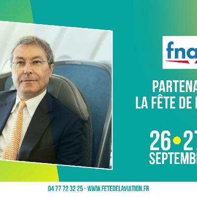 [ 🎉 FNAM Partenaire Fête de L’aviation ✈ ]