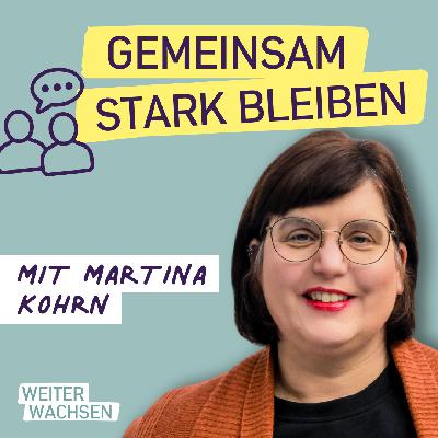 #20 Gemeinsam stark bleiben – Resilienz als Teamkompetenz