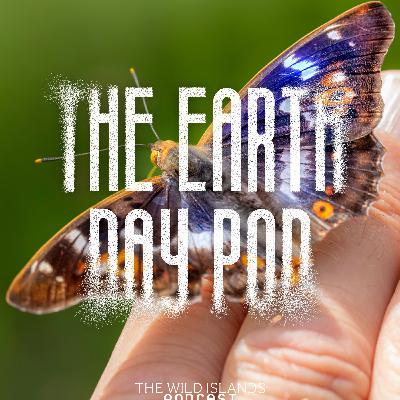 The Earth Day Pod | Episode Eight