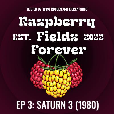 Episode 3: Saturn 3 (1980)