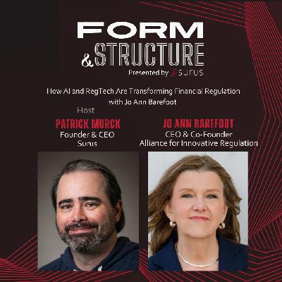 How AI and RegTech Are Transforming Financial Regulation with Jo Ann Barefoot
