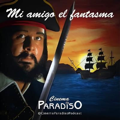 Mi amigo el fantasma (Cinema Paradiso 2x04)