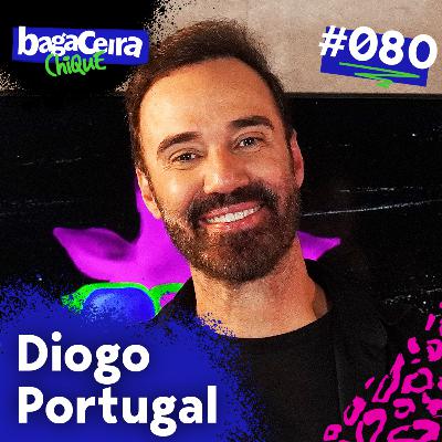 DIOGO PORTUGAL - BAGACEIRA CHIQUE #080