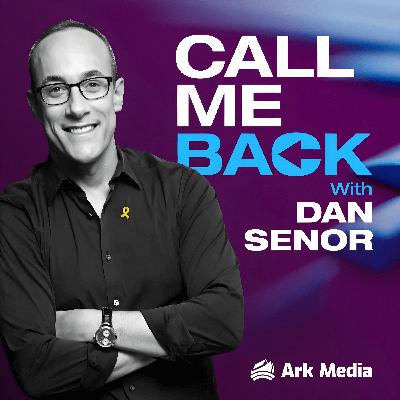 Call Me Back: A New Era? – with Donniel Hartman and Yossi Klein Halevi
