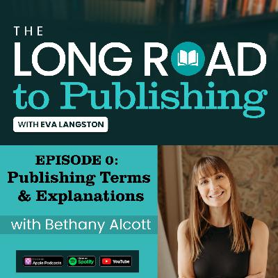 Publishing Terms & Explanations