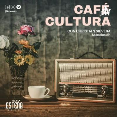 9no CAFÉ CULTURA POR ESTEÑA FM 103.1