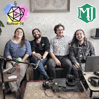 T07E01 – Creación de contenidos y comunidades en los Juegos de Rol + Rolear-Té