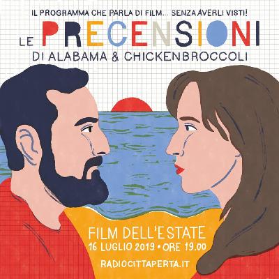 LE PRECENSIONI • S3E08 • 16 luglio 2019 LE PRECENSIONI • S3E08 • 16 luglio 2019