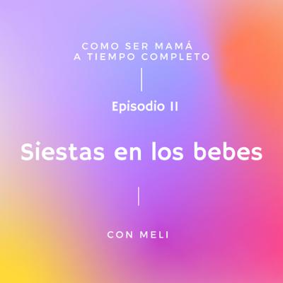 Siestas en los bebes 😴 Siestas en los bebes 😴