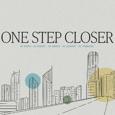 One Step Closer · In Prayer One Step Closer · In Prayer