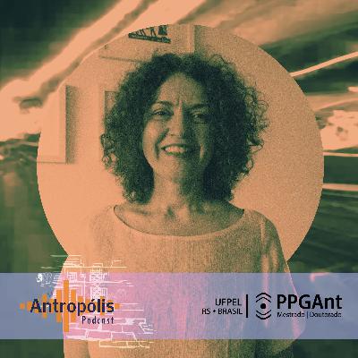 #15 As cidades (e as antropologias) das mulheres: um papo com Candice Vidal e Souza #15 As cidades (e as antropologias) das mulheres: um papo com Candice Vidal e Souza