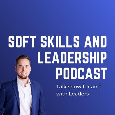 Episode 4 - Why Leaders Need Personal Development