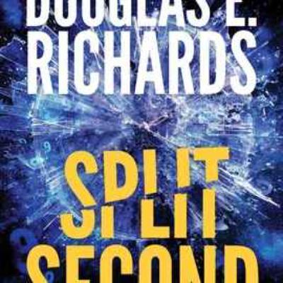 Douglas E. Richards - Split Second
