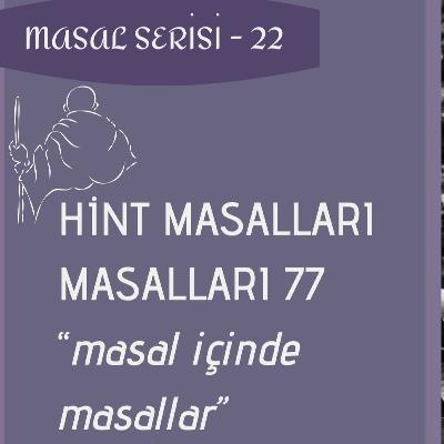 Hint Masalları // masal içinde masallar Hint Masalları // masal içinde masallar