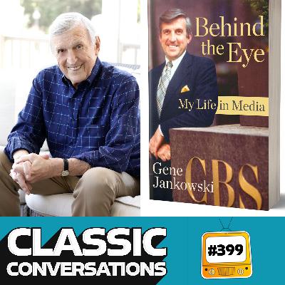 Behind the Eye: Lessons from CBS's Legendary President Gene Jankowski