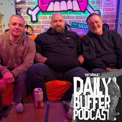 Gros fun avec Stéphane Fallu, Will et Francis!! - Le Daily Buffer Podcast Gros fun avec Stéphane Fallu, Will et Francis!! - Le Daily Buffer Podcast