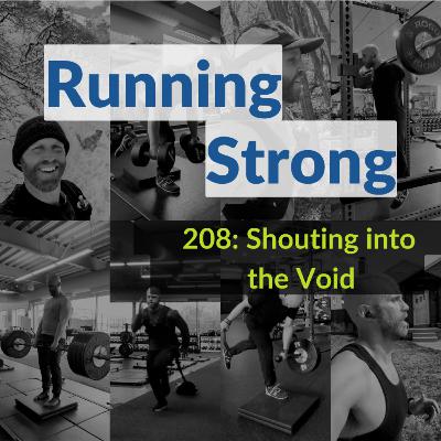 208: Shouting into the Void