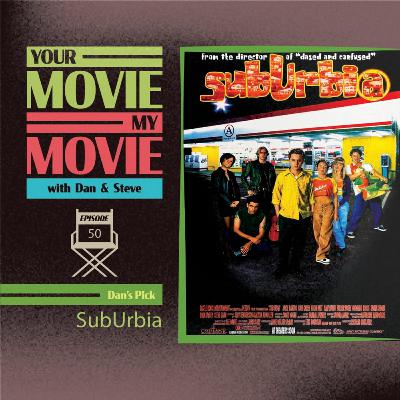 Episode 50 - SubUrbia (1996)