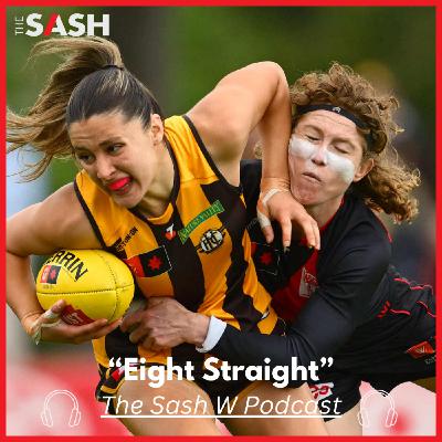 The Sash W - Eight Straight The Sash W - Eight Straight