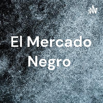 El Mercado Negro