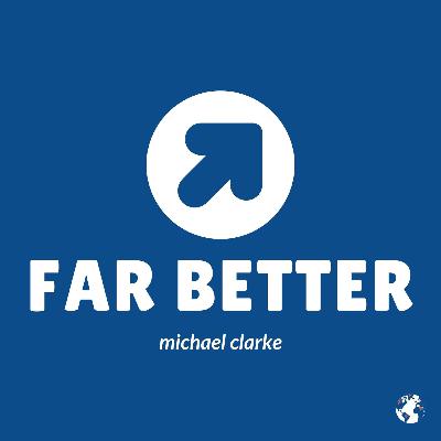 [Far Better] Series Finale: Please God Now, So, You Know…