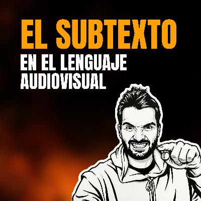 El Subtexto El Subtexto