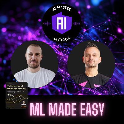 AIMP 03: Mathematics Made Simple: Talking ML with Tivadar Danka AIMP 03: Mathematics Made Simple: Talking ML with Tivadar Danka