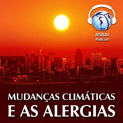 MUDANÇAS CLIMÁTICAS E AS ALERGIAS