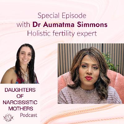 S2 Ep141: 3 key factors impacting not just fertility but your vitality too - Special episode with Dr Aumatma Simmons